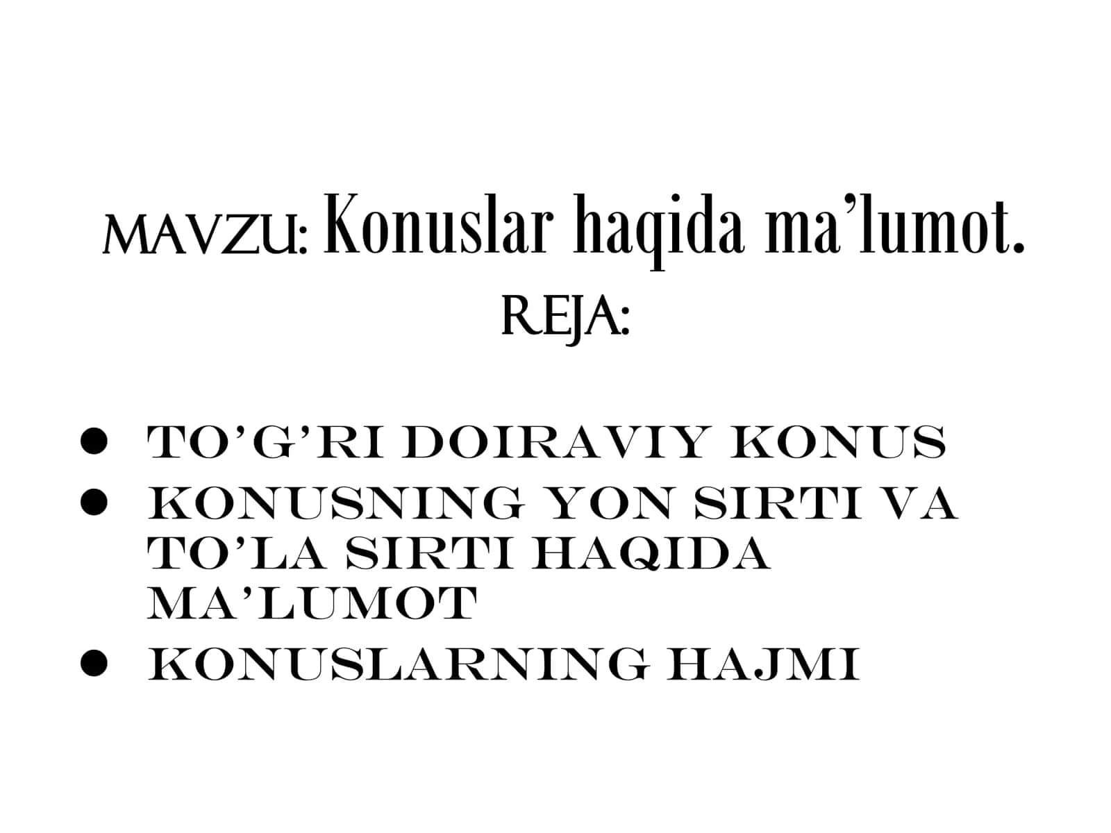Konuslar haqida ma’lumot. 1