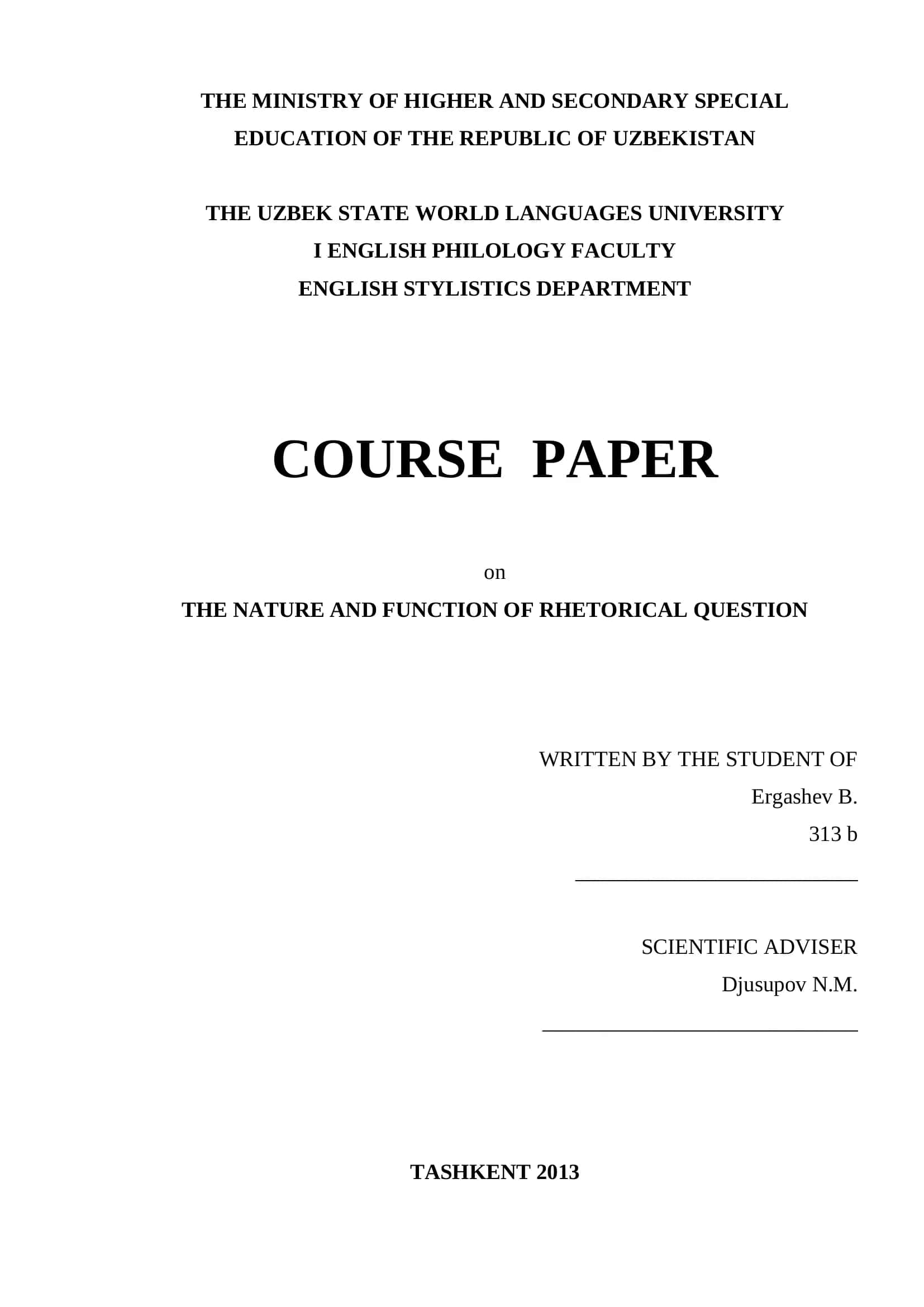 COURSE PAPER ON THE NATURE AND FUNCTION OF RHETORICAL QUESTION 1