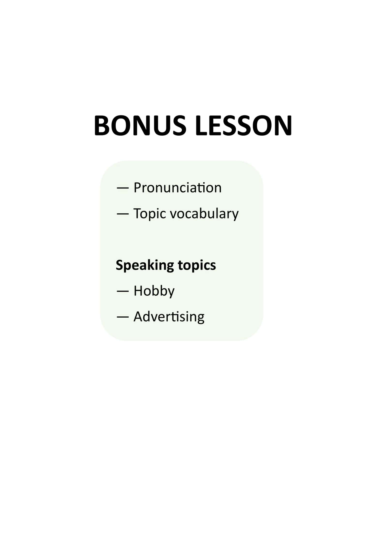 Bonus Lesson - Pronunciation 1