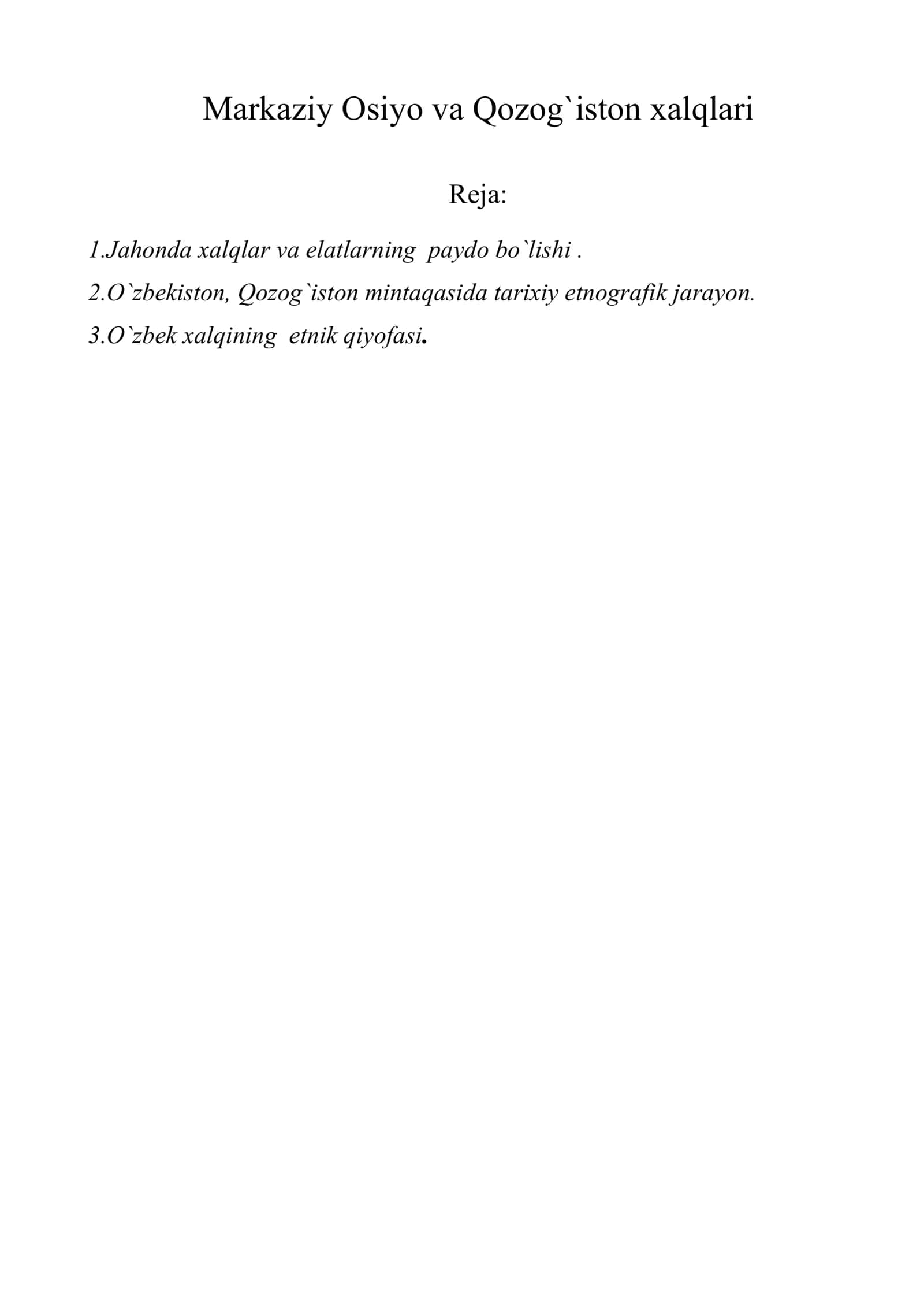 Markaziy Osiyo va Qozog`iston xalqlari 1