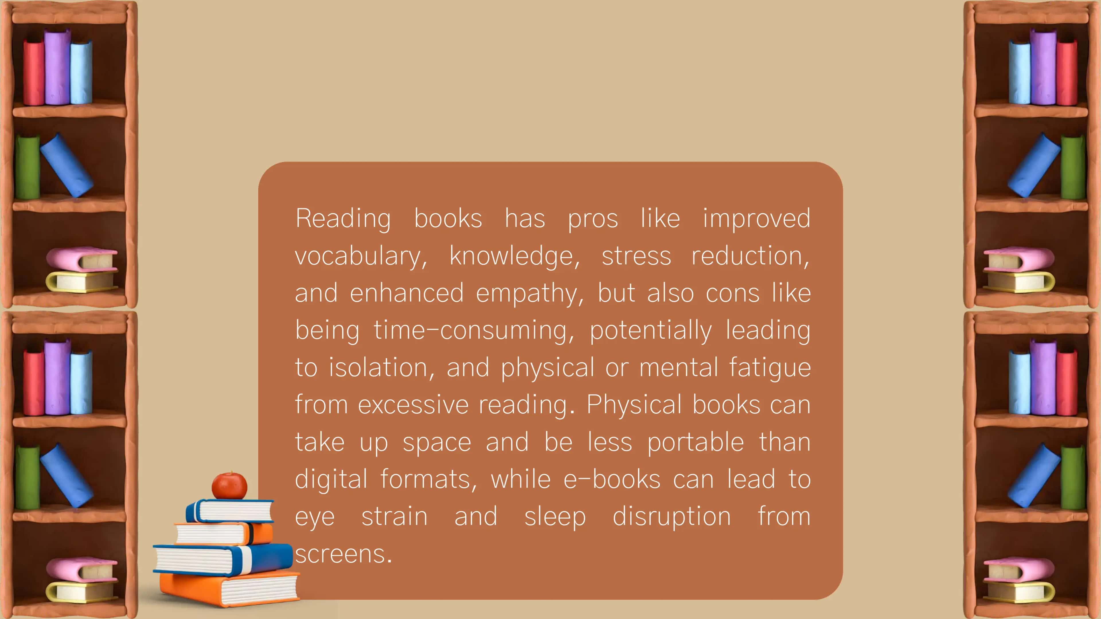 PROS AND CONS OF READING BOOKS 2