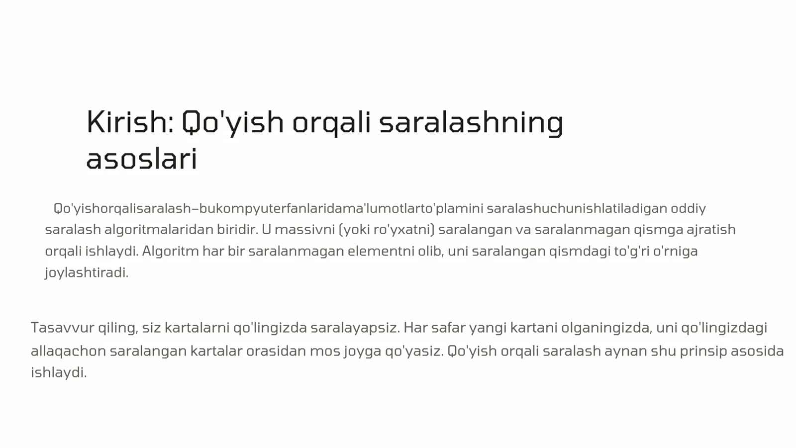 Qo'yish orqali saralash (Insertion Sort) ga 2