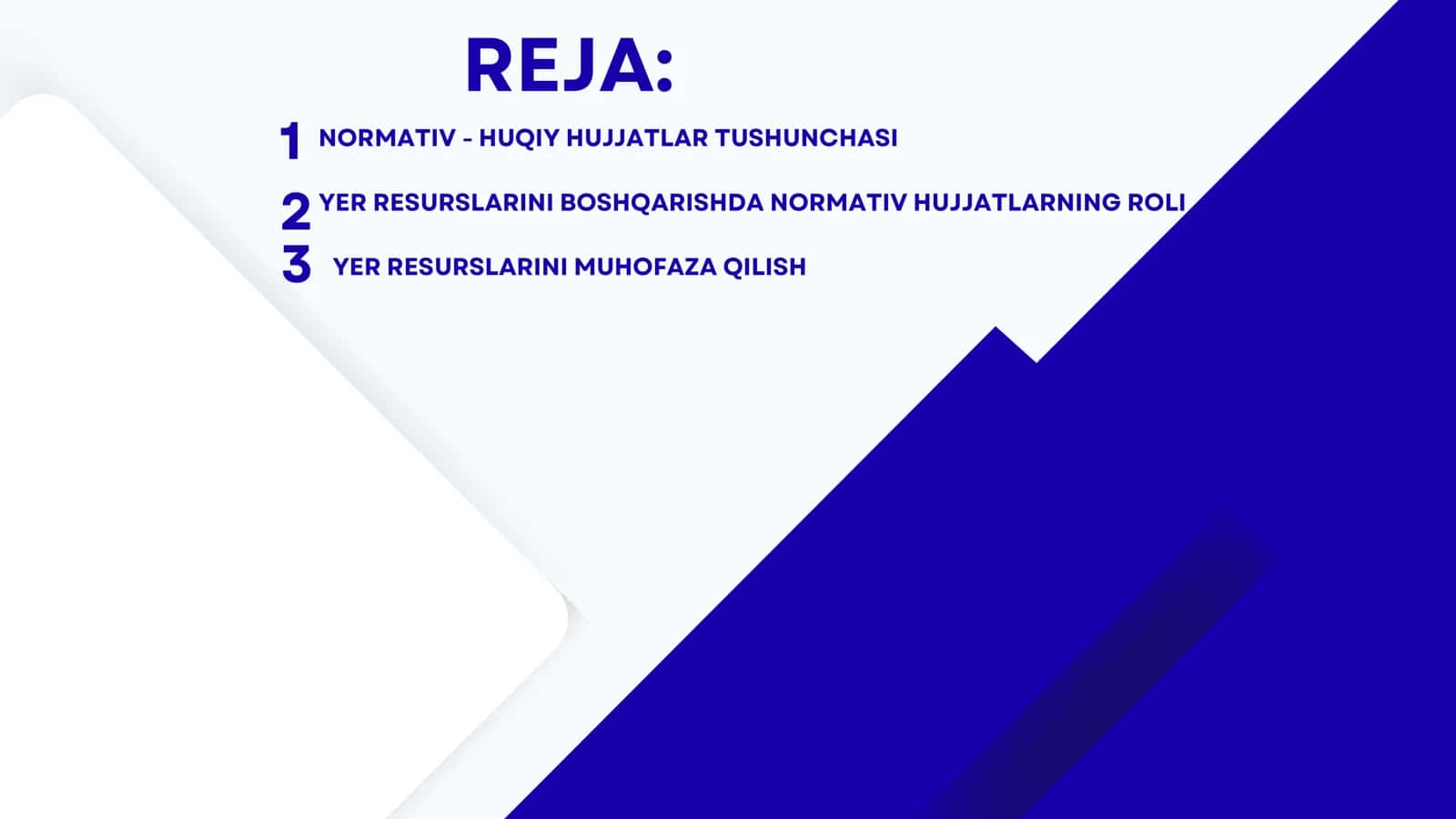 YER RESURSLARI BILAN BOG'LIQ NORMATIV ­HUQUQIY HUJJATLAR BILAN TANISHISH 2