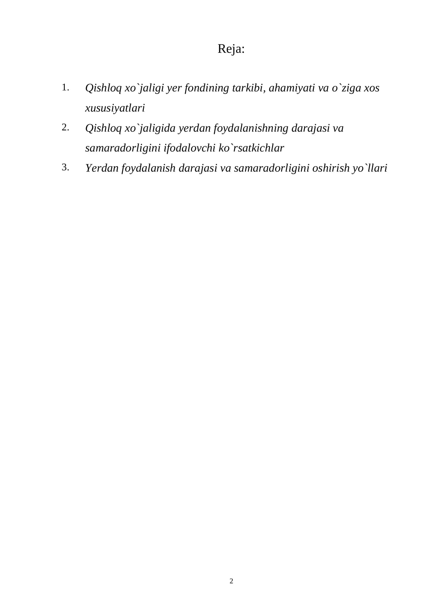 Qishloq xo`jalikda yerdan foydalanishning darajasi va samaradorligini ifodalovchi ko`rsatkichlar 2