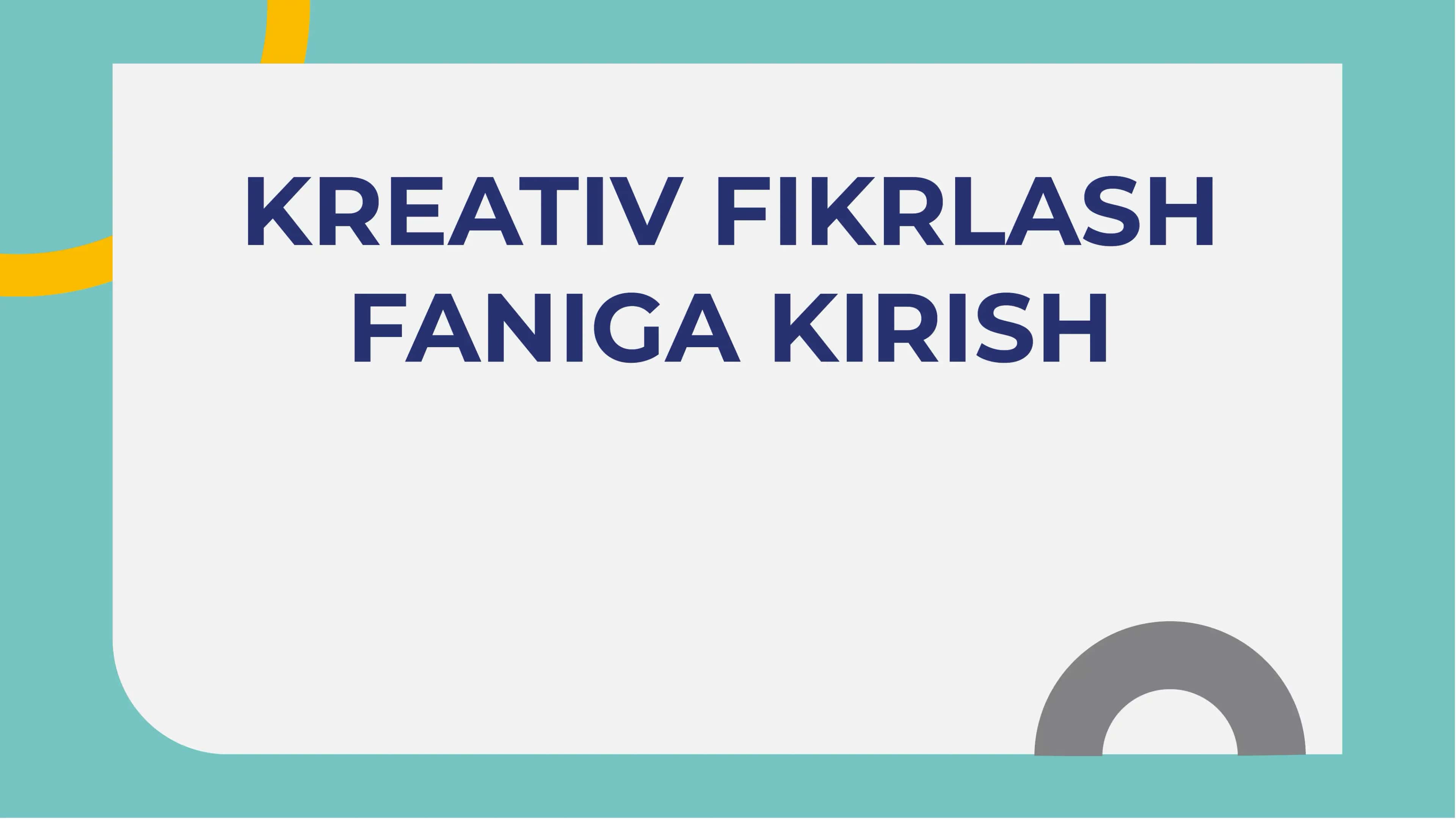 KREATIV FIKRLASH 2