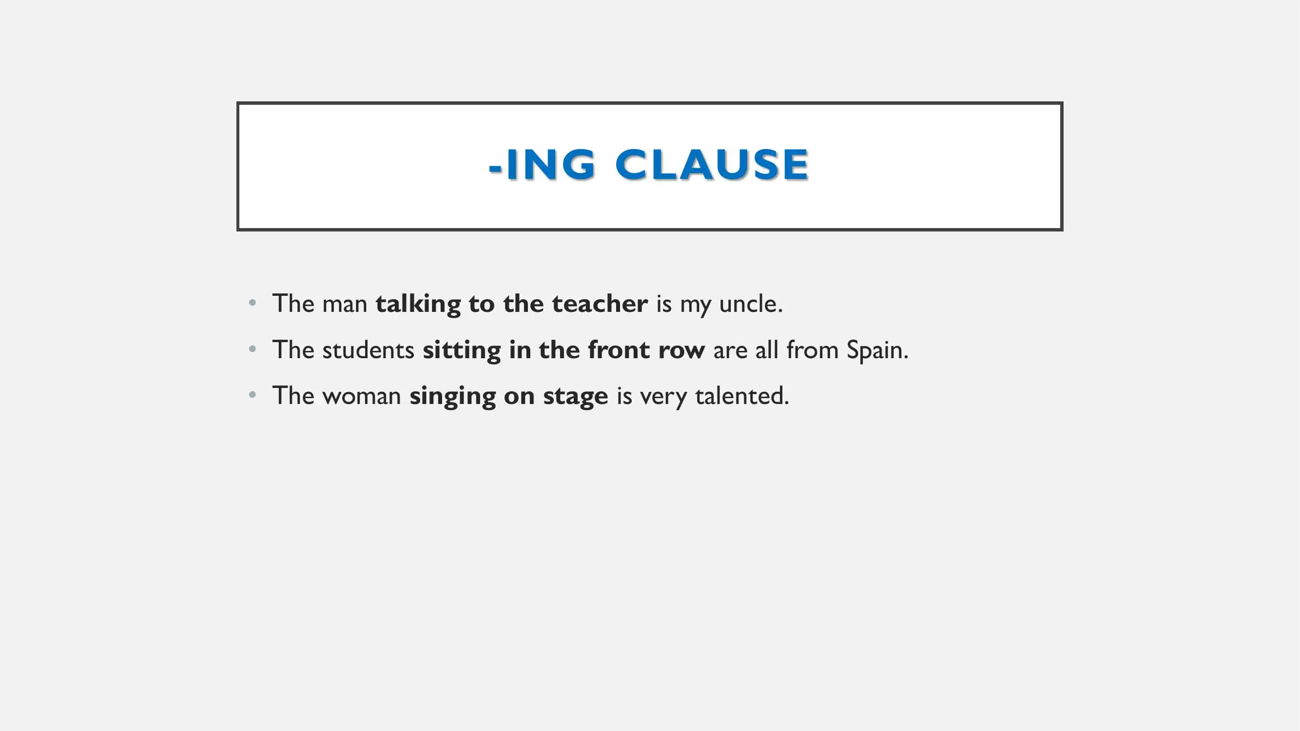 ING AND -ED CLAUSES 2