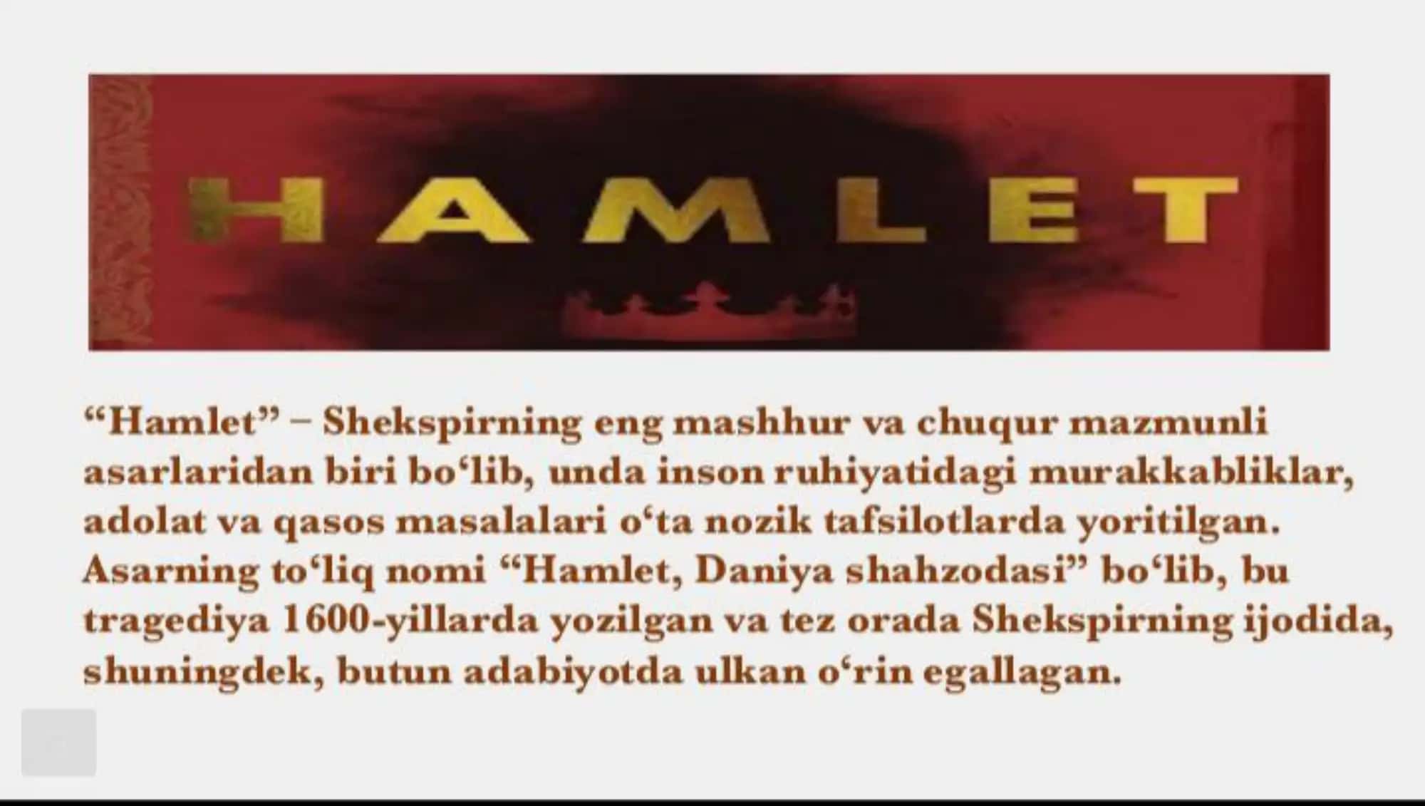 " Hamlet " Shekspir ijodining cho'qqisi 2