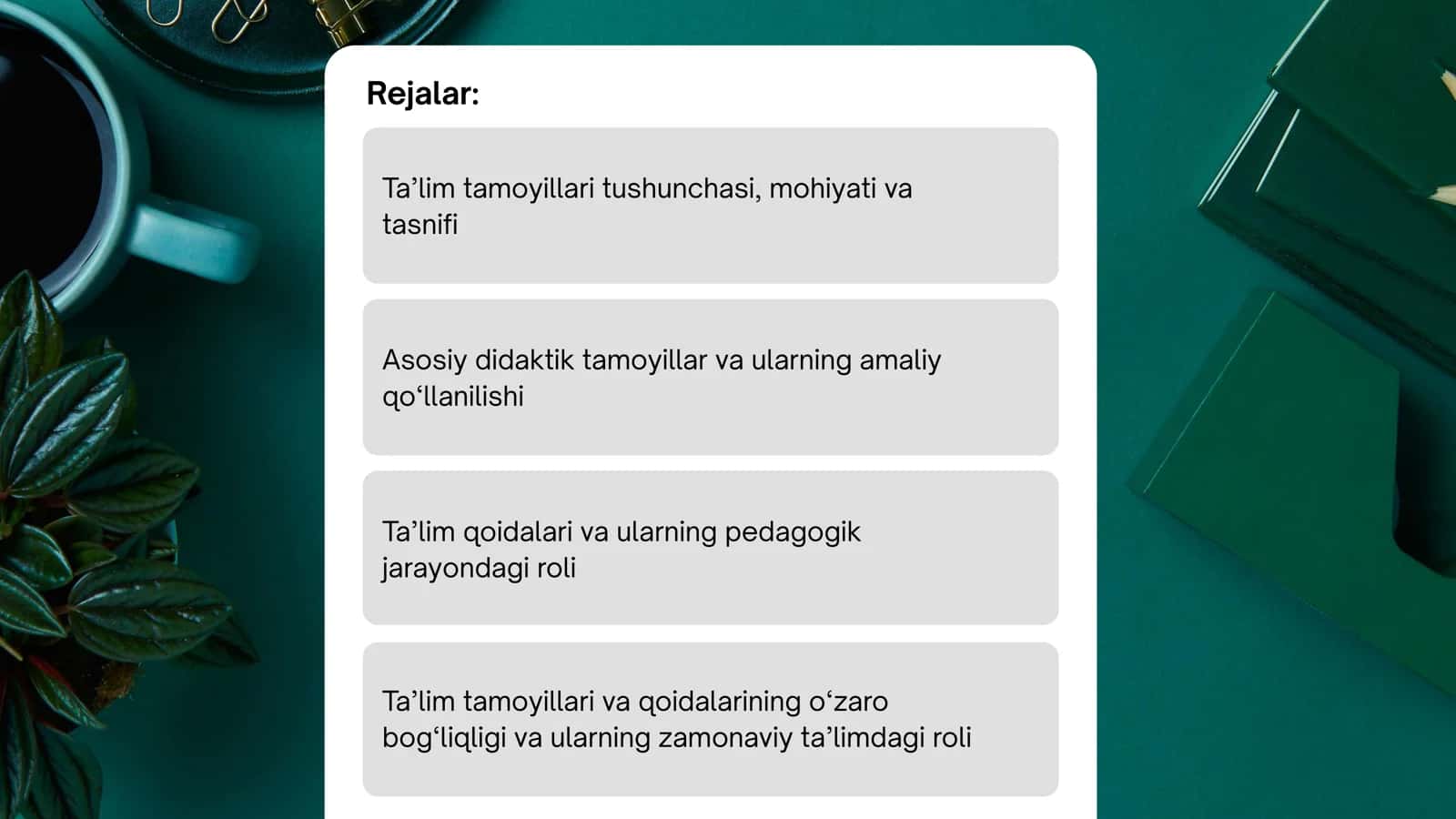 Ta’lim tamoyillari va qoidalari 2
