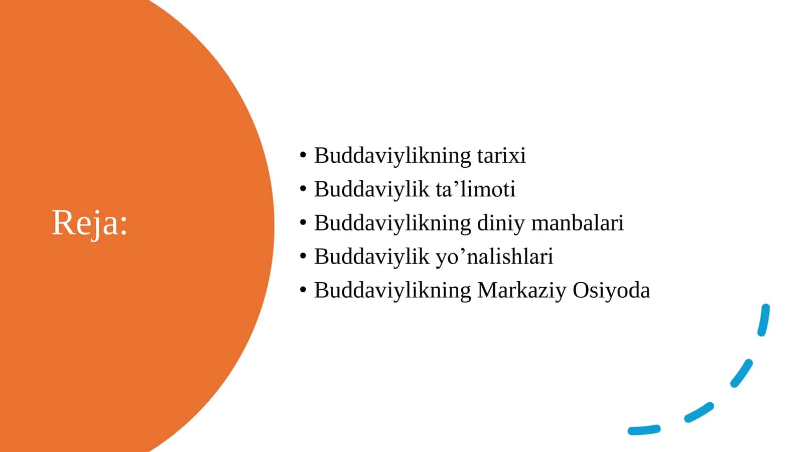 BUDDAVIYLIK DINI TA’LIMOTI 2