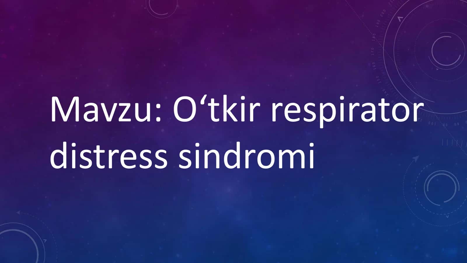 Oʻtkir respirator distress sindromi 2