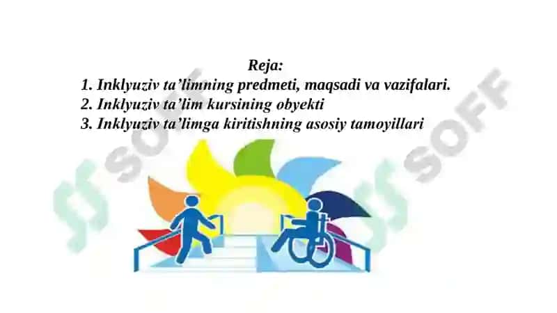 Umumiy va maxsus ta’limda  inklyuziv ta’limni joriy etish fanining nazariy  asoslari 2