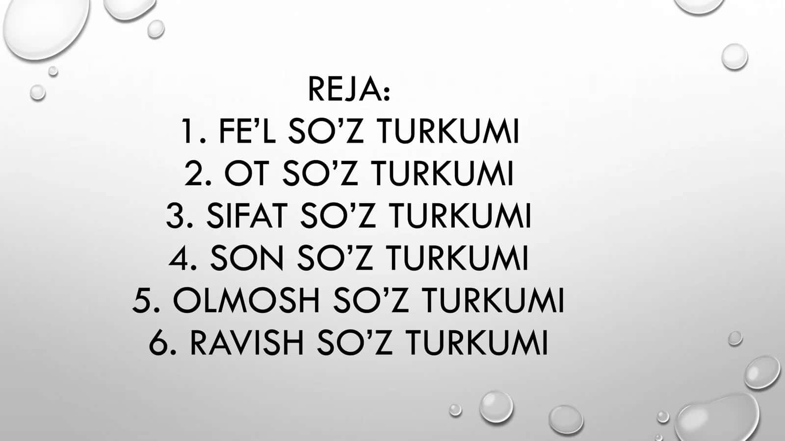 O’ZBEK TILIDA MUSTAQIL SO’Z TURKUMLARI. 2
