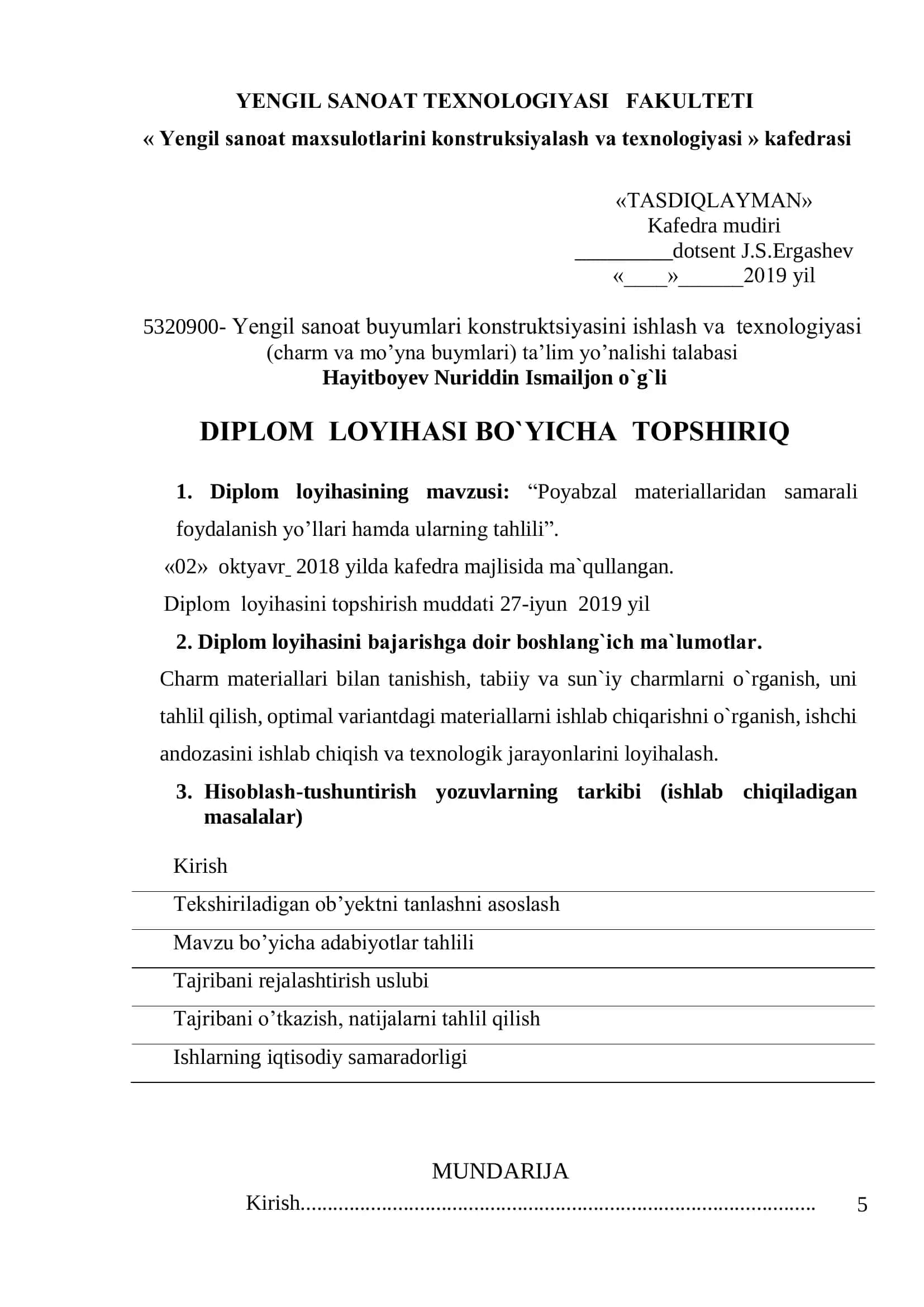Yengil sanoat buyumlari konstruktsiyasini ishlash va texnologiyasi (charm va mo’yna buyumlari) - Bitiruvchi: Hayitboyev Nuriddin Ismailjon o’g’li 2