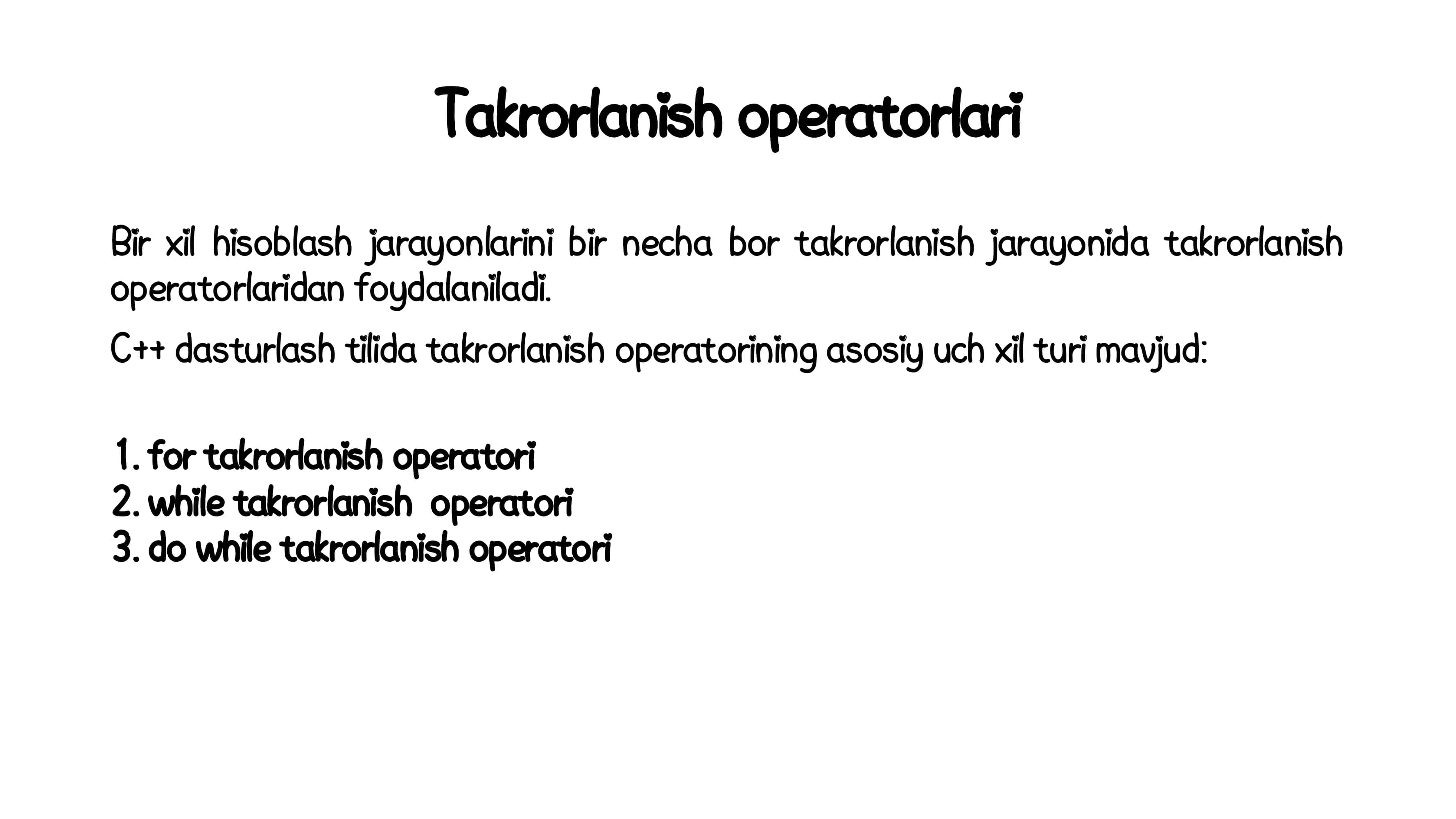 Takrorlanish operatorlari 3