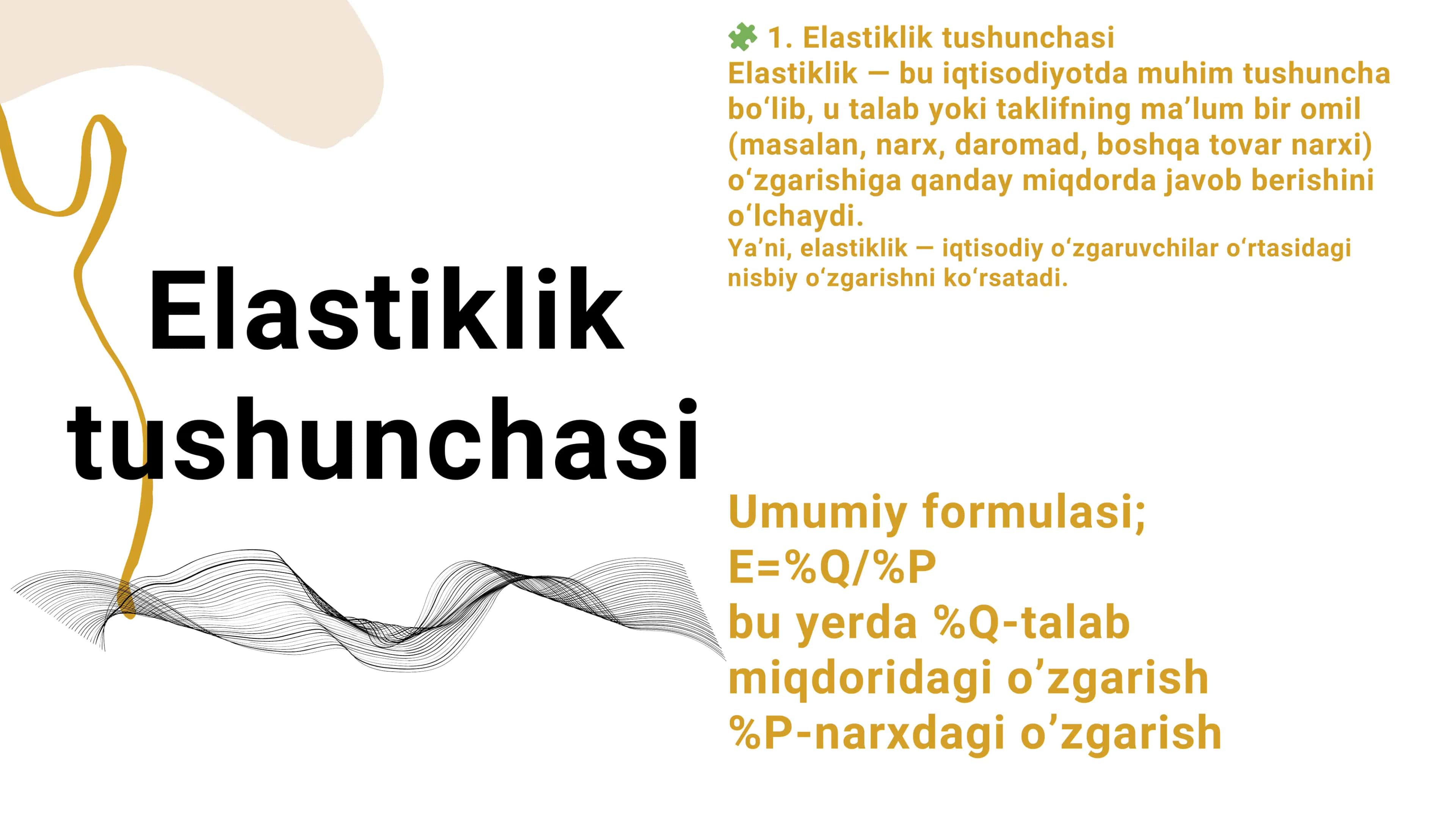 Elastiklik tushunchasi va uning turlari 3