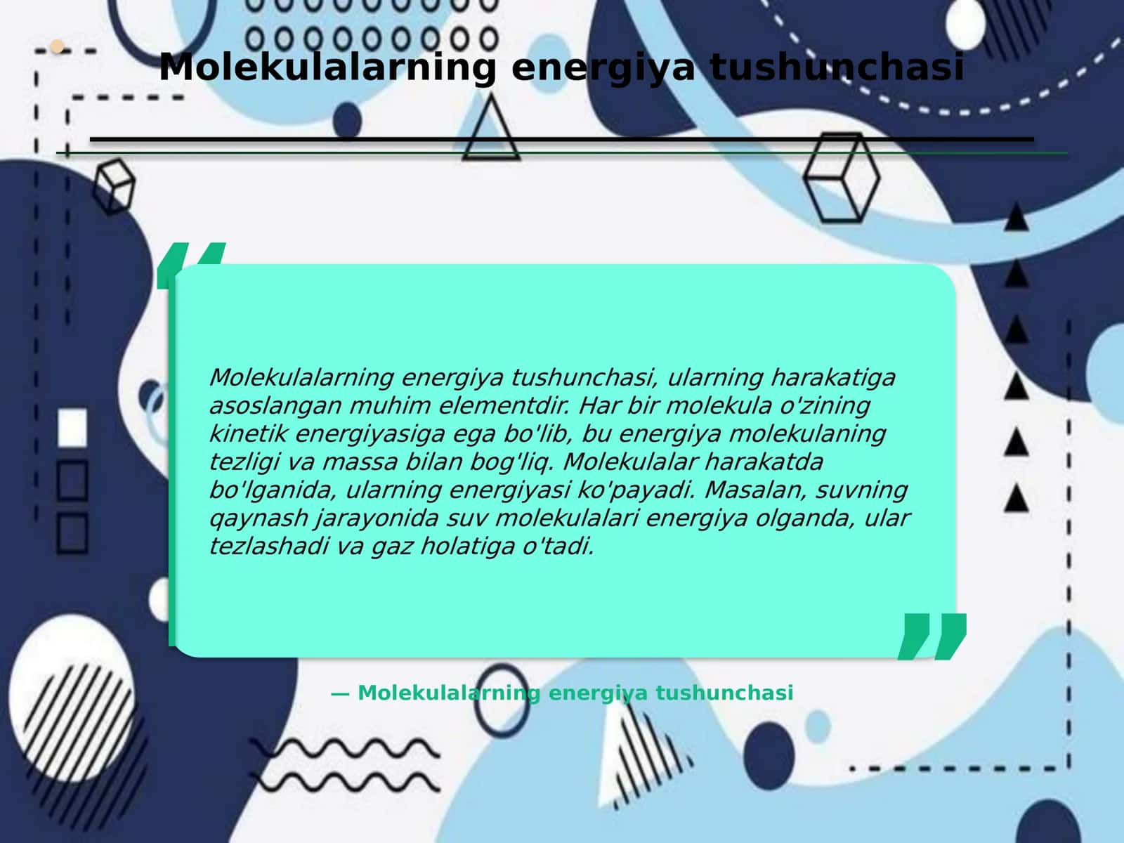 Molekulalarning oʻrta energiyasi va kinetik ta’limoti 3