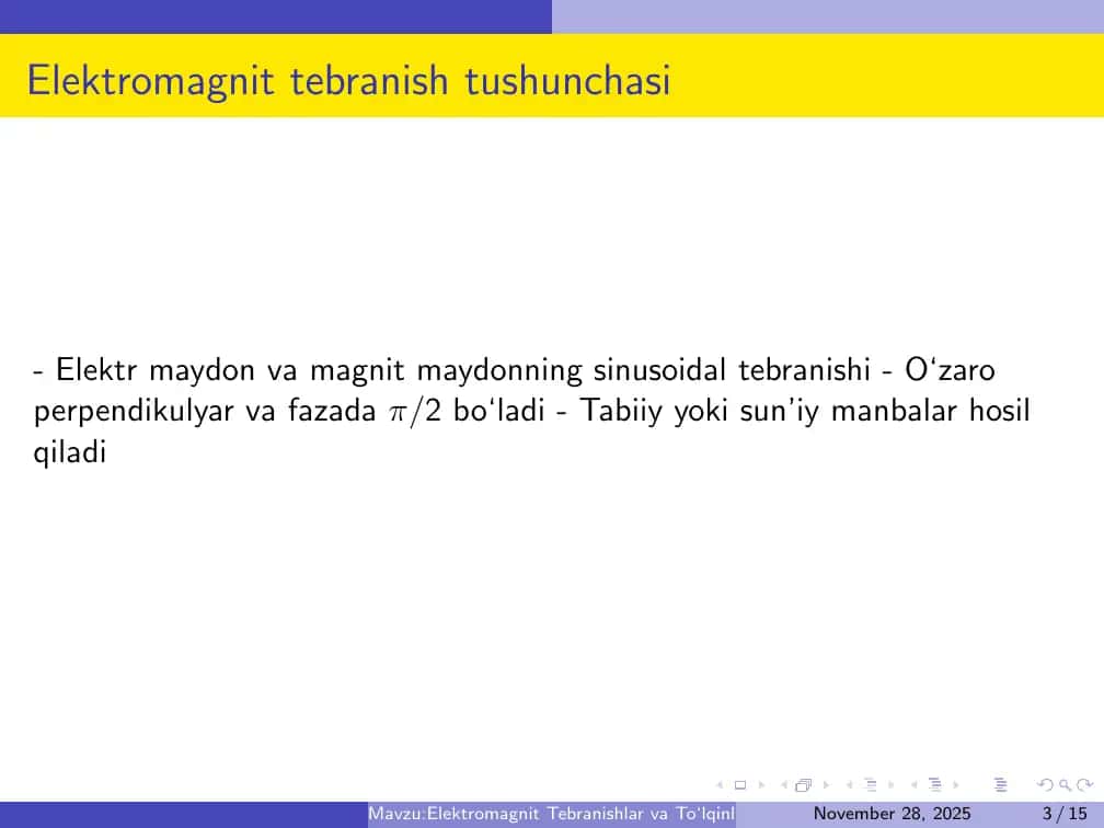 Elektromagnit Tebranishlar va To‘lqinlar 3