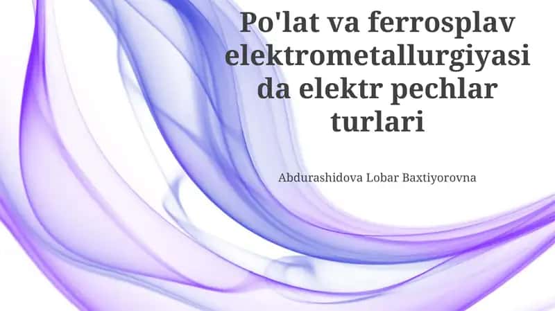 Elektrometallurgiyada elektr pechlar 1