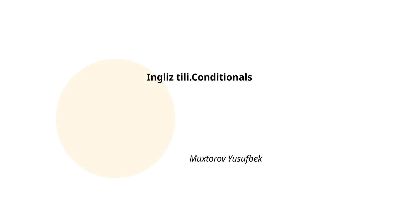 Ingliz tili.Conditionals 1