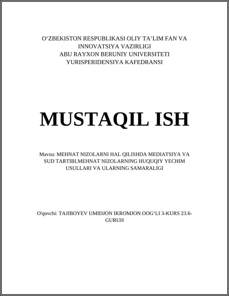 MEHNAT NIZOLARNI HAL QILISHDA MEDIATSIYA VA SUD TARTIBI 1