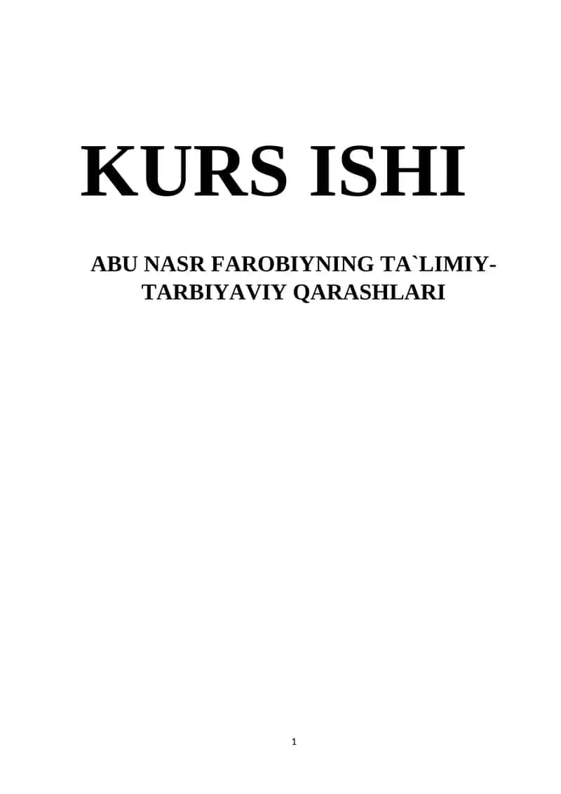 Abu Nasr Farobiynining Ta`limiy-Tarbiyaviy Qarashlari 1