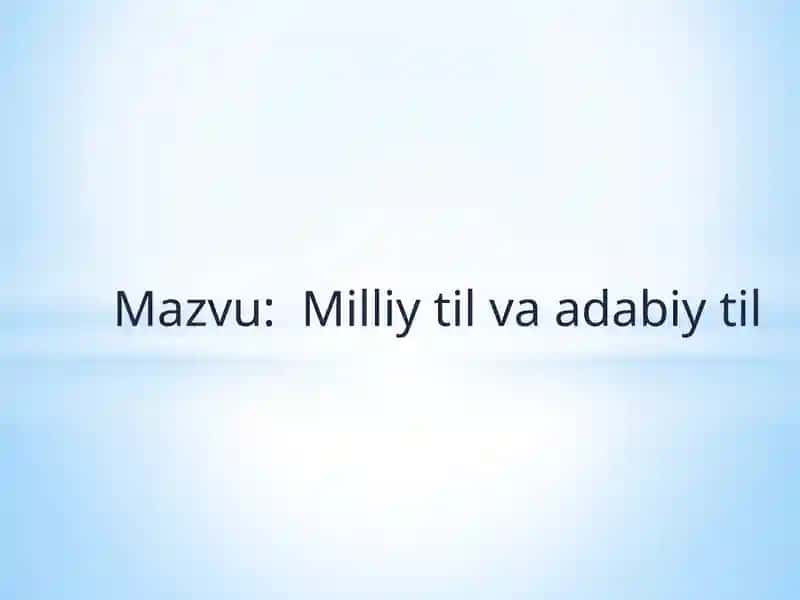 Milliytil va adabiy til