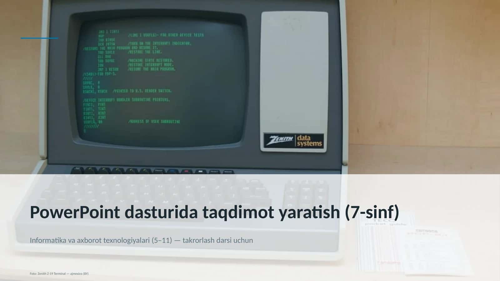 PowerPoint dasturida taqdimot yaratish (7-sinf) 1