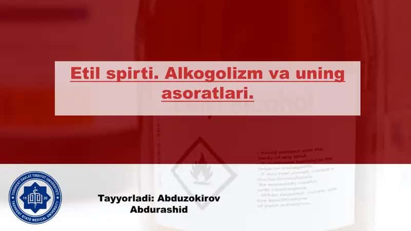 Etil spirti. Alkogolizm turlari va davolash 1