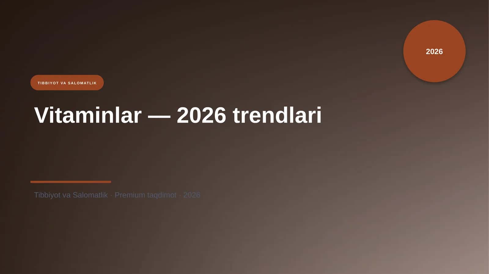 Vitaminlar — 2026 trendlari 1