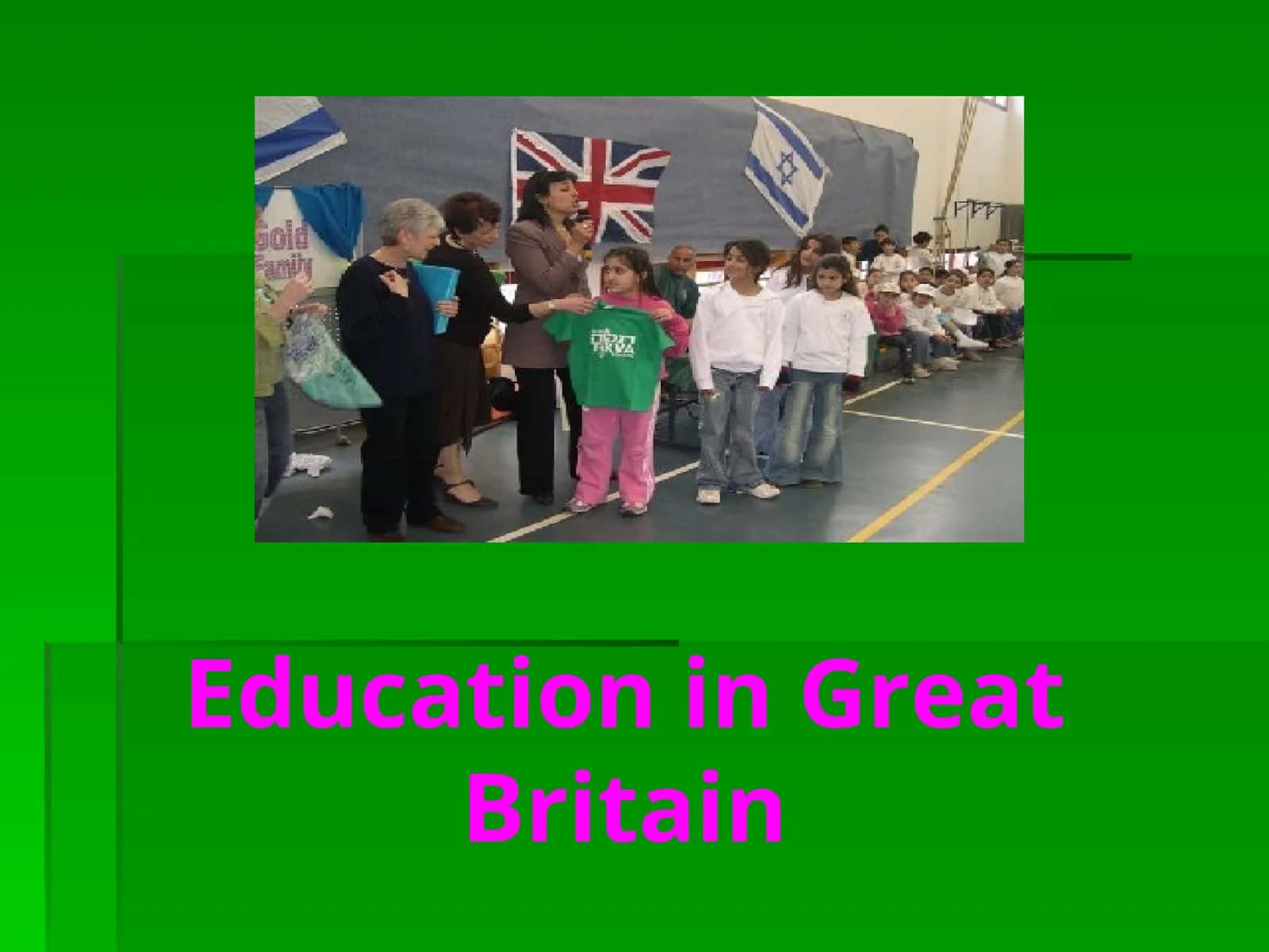 Education in Great Britain 1