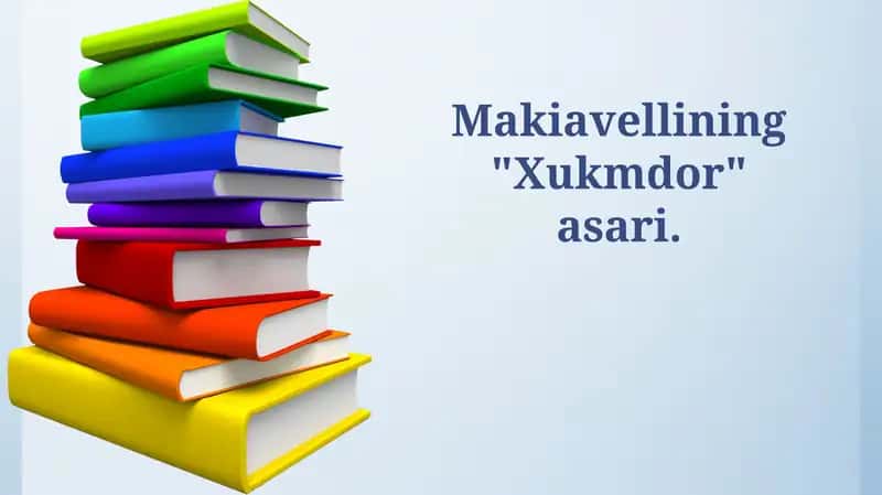 Makiavellining "Xukmdor" asari 1