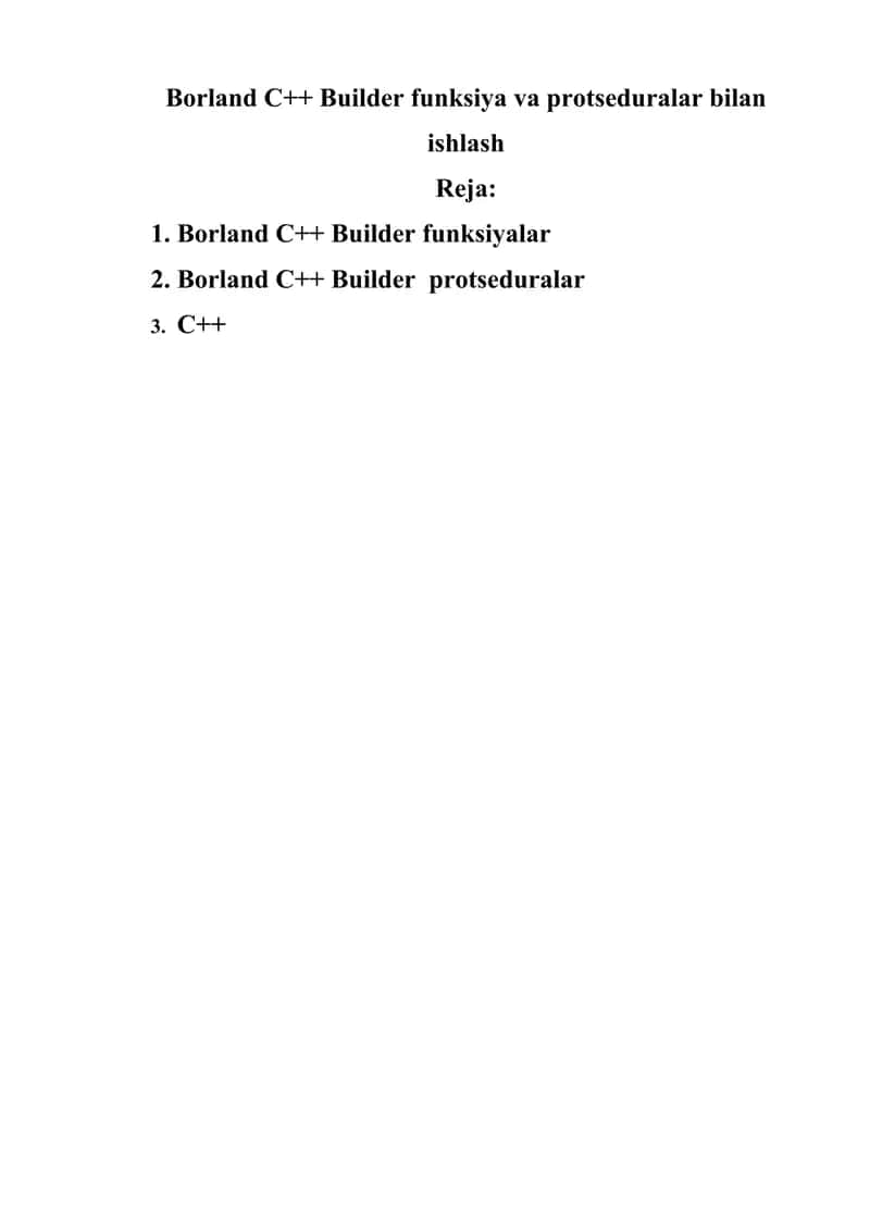 Borland C++ Builder funksiya va protseduralar bilan ishlash 1