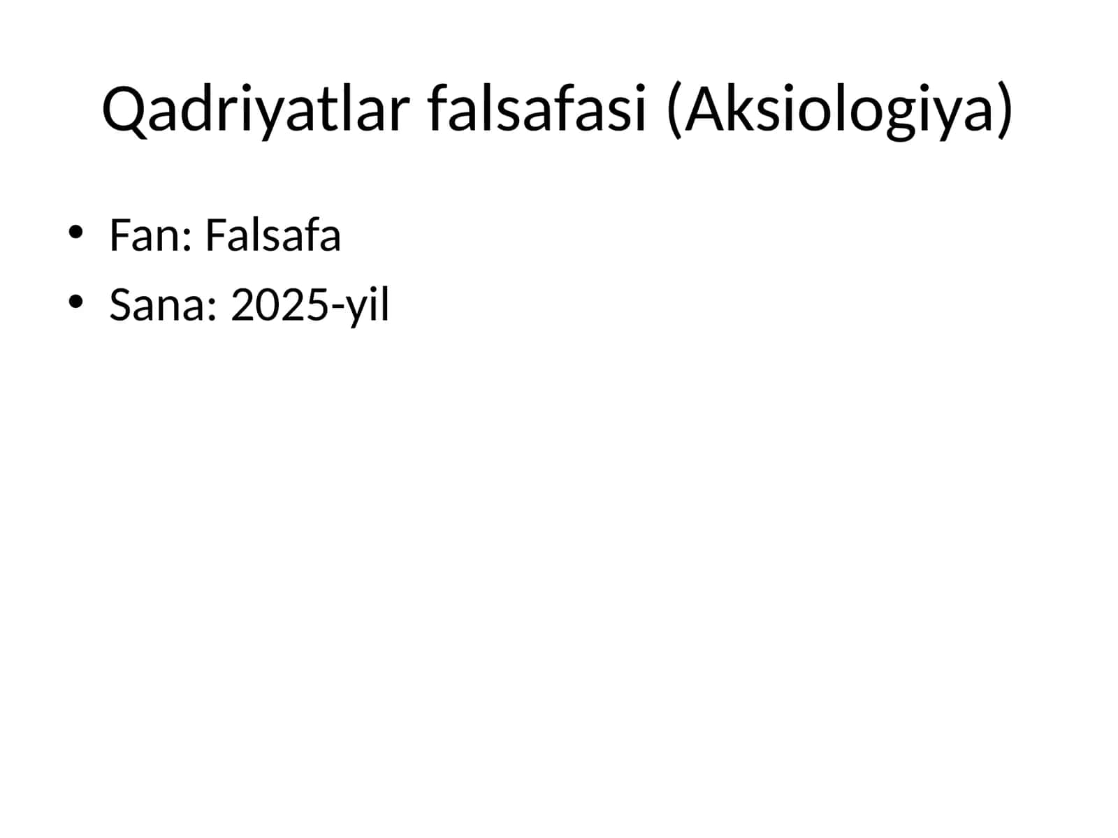 qadriyatlar falsafasi 1