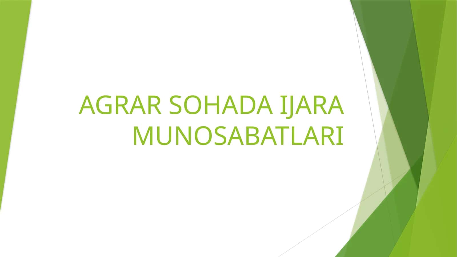 AGRAR SOHADA IJARA MUNOSABATLARI 1