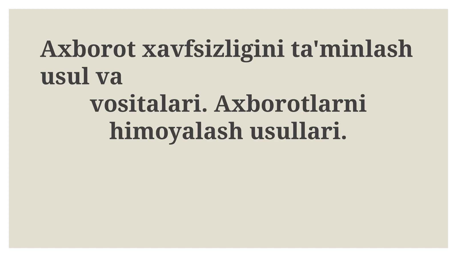 Ma'lumotlarni himoya qilish usullari 1