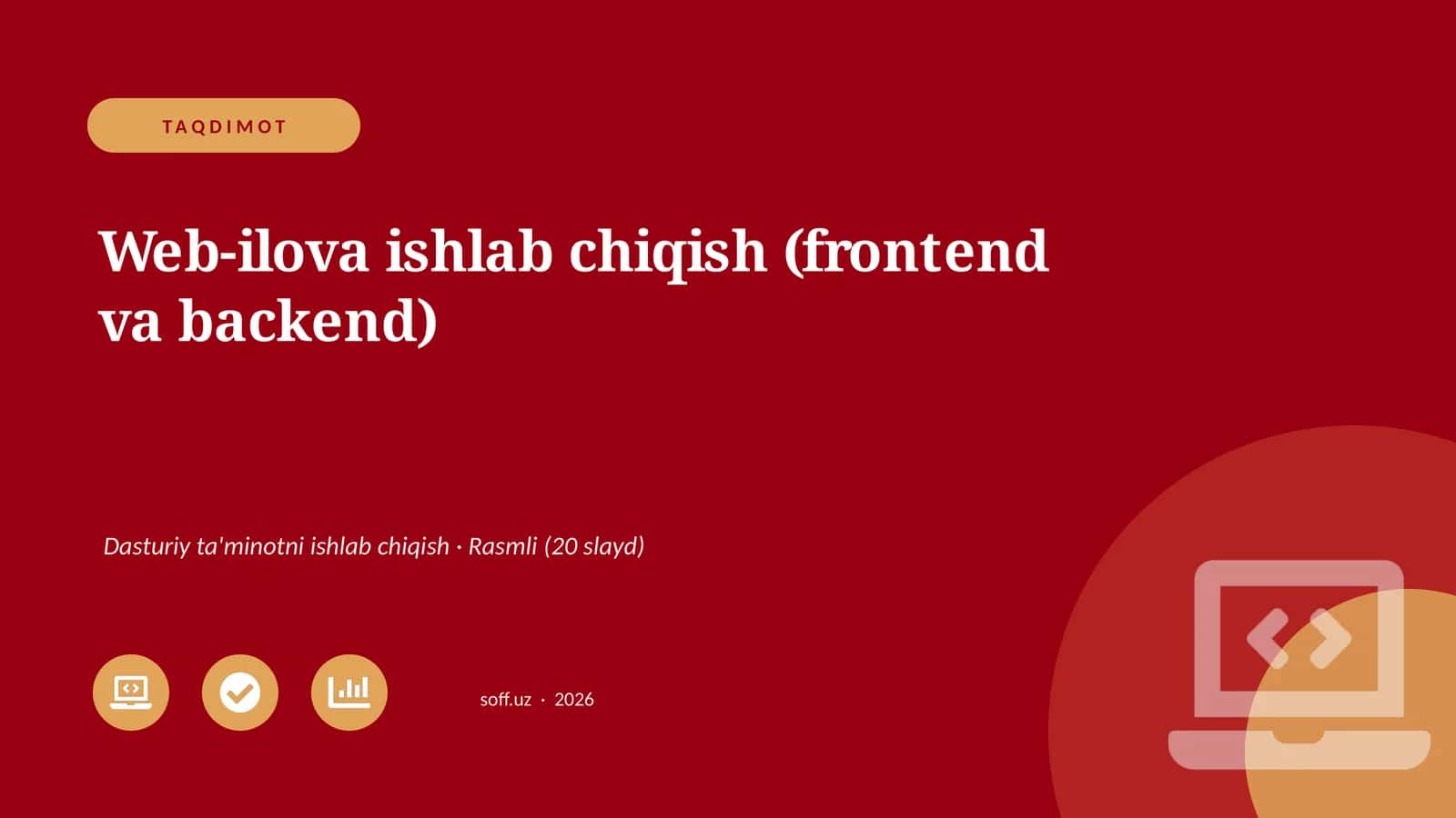 Web-ilova ishlab chiqish (frontend va backend) 1