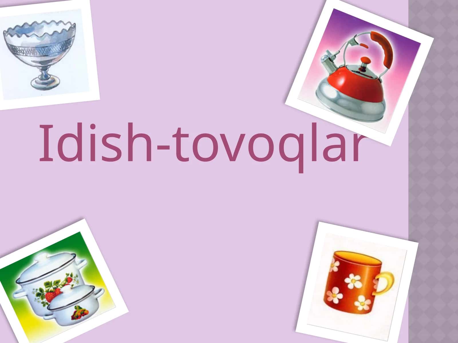 Idish-tovoqlar 1