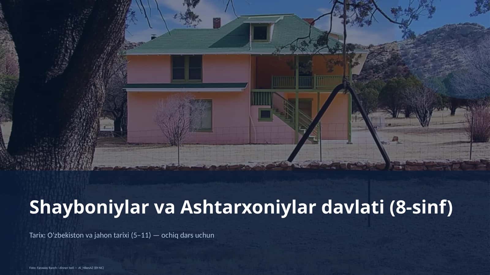 Shayboniylar va Ashtarxoniylar davlati (8-sinf) 1