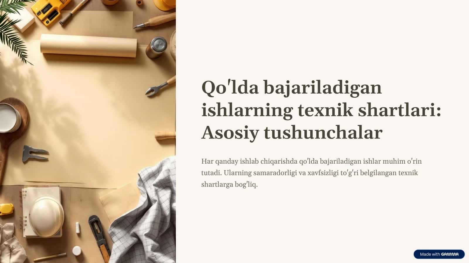 Qoʻlda bajariladigan ishlarning texnik shartlari 1