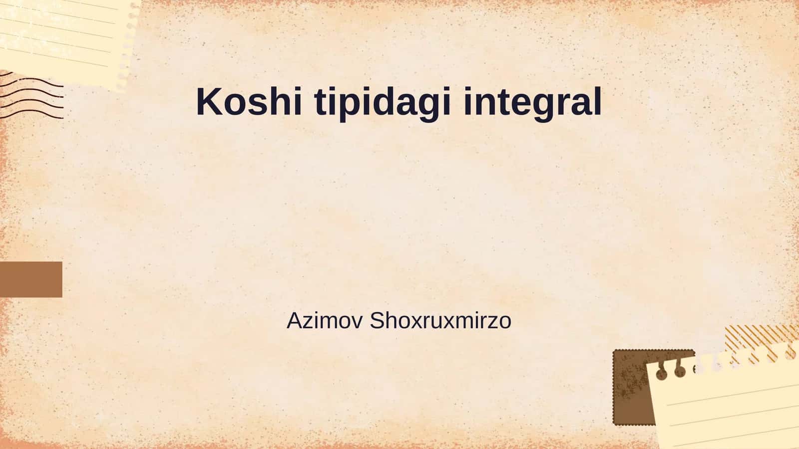 Koshi tipidagi integral 1