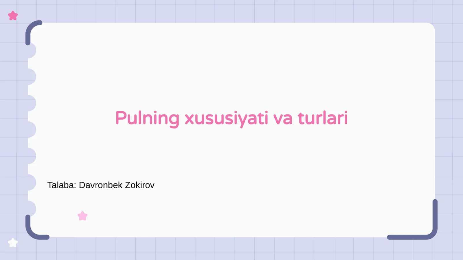 Pulning xususiyati va turlari 1