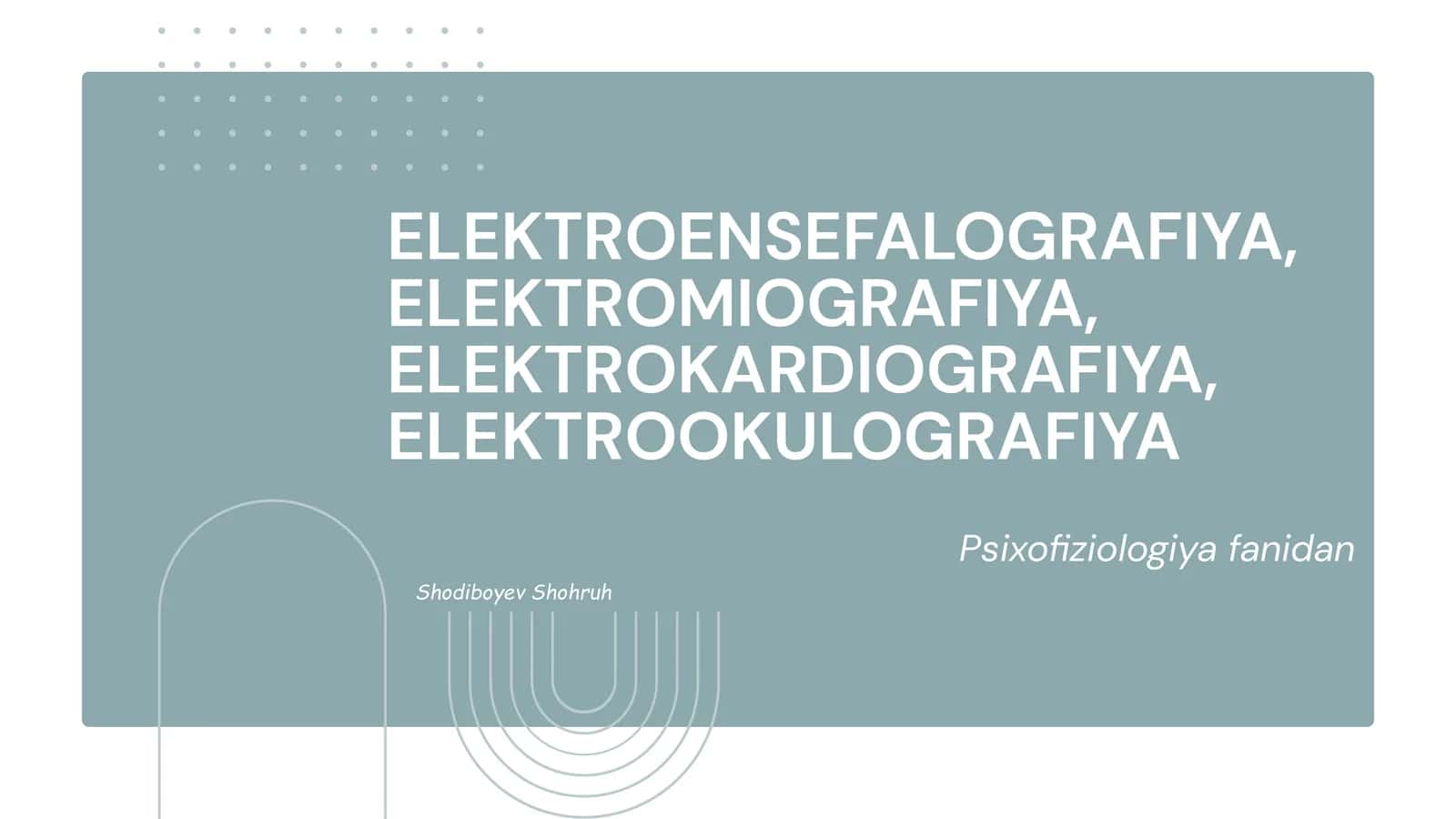 ELEKTROENSEFALOGRAFIYA 1