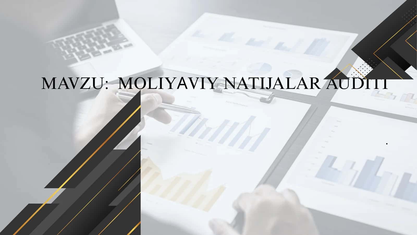 Moliyaviy natijalar auditi 1