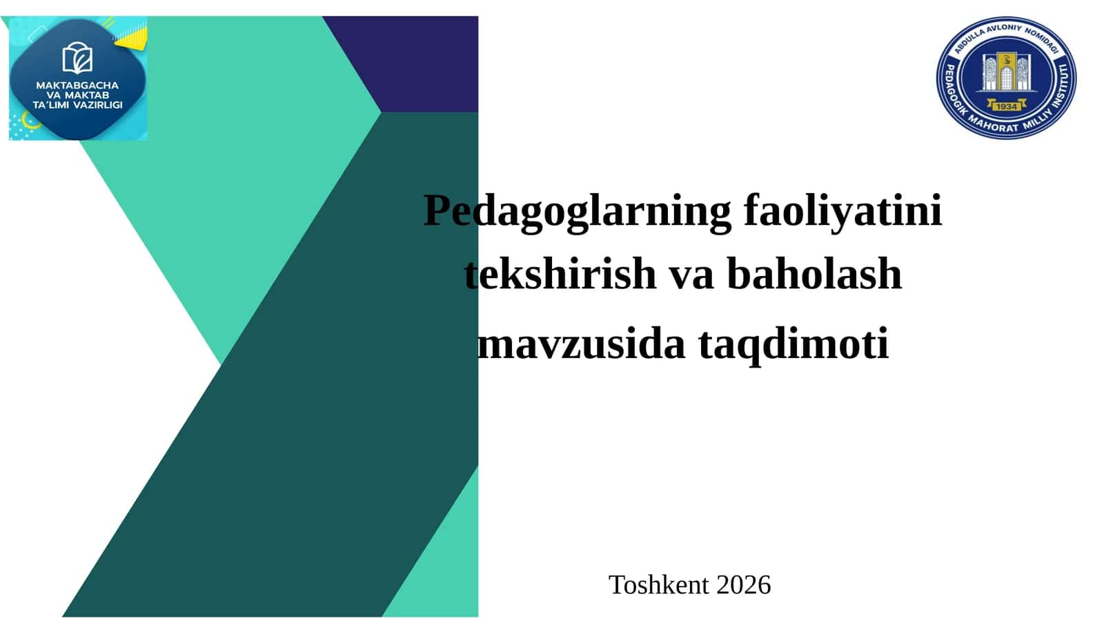 Pedagoglarning faoliyatini tekshirish va baholash 1