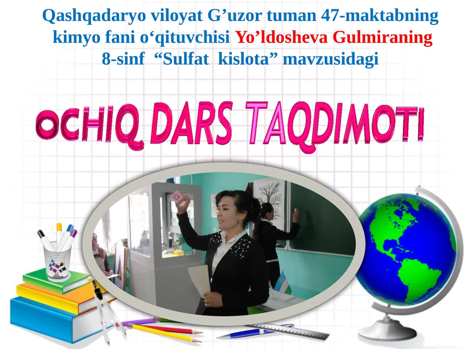 8-sinf Kimyo fanidan dars ishlanma. Sulfat kislota 1