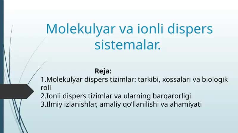 Molekulyar va ionli dispers sistemalar 1
