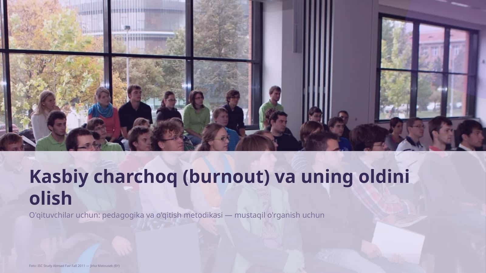 Kasbiy charchoq (burnout) va uning oldini olish 1