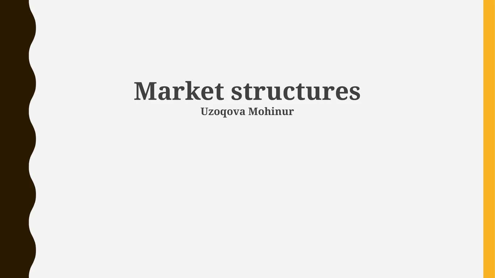 Market structures 1