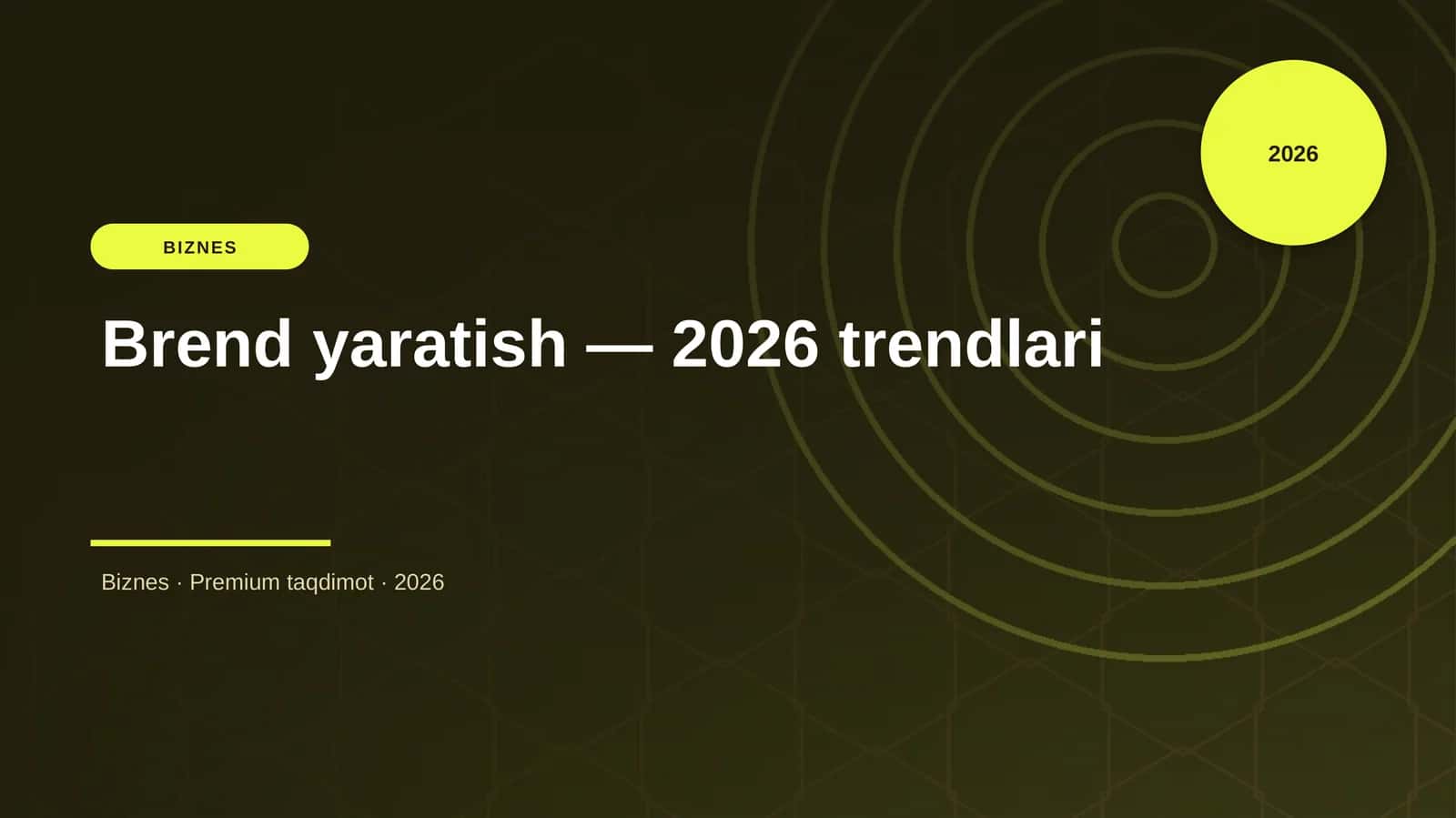 Brend yaratish — 2026 trendlari 1