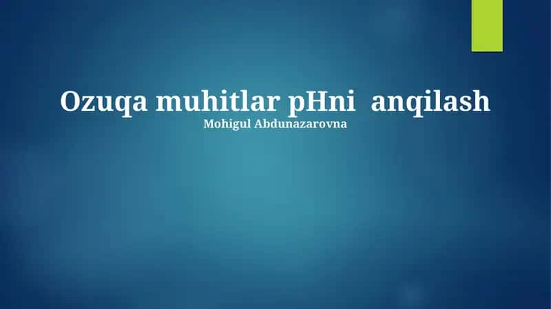 Ozuqa muhitlar pHni anqilash 1
